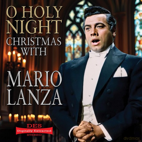 Mario Lanza: O Holy Night - Christmas With Mario Lanza (Digitally Extracted Stereo) [CD]