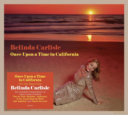 Belinda Carlisle: Once Upon A Time In California [CD]
