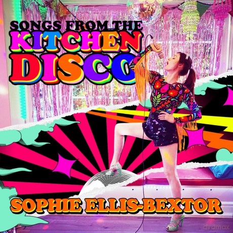 Sophie Ellis-Bextor: Songs From The Kitchen Disco: Sophie Ellis-Bextors Greatest Hits [Winyl]