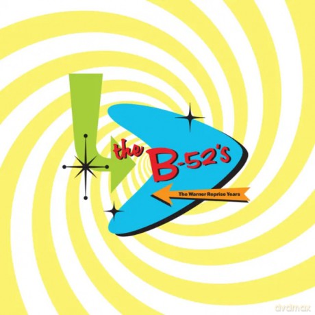 B-52s: Warner Reprise Years [8CD]