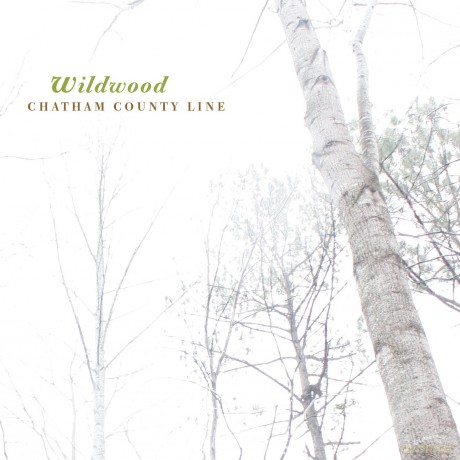 Chatham County Line: Wildwood [Winyl]