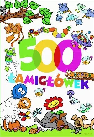 500 łamigłówek [KSIĄŻKA]
