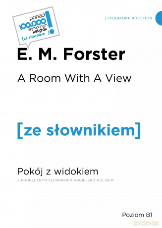 A room with a view. Pokój z widokiem Poziom B1 - Forster E. M. [KSIĄŻKA]
