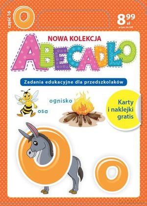 ABECADŁO Zadania edukacyjne dla przedszkolaków - literka O. Część 16 - Dorota Skwark [KSIĄŻKA]