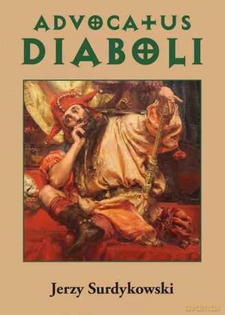 Advocatus Diaboli - Surdykowski Jerzy [KSIĄŻKA]