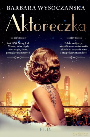 Aktoreczka - Barbara Wysoczańska [KSIĄŻKA]
