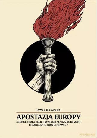 Apostazja Europy - Paweł Bielawski [KSIĄŻKA]