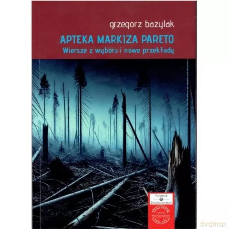 Apteka Markiza Pareto - Bazylak Grzegorz [KSIĄŻKA]