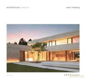Architectural Nuances - Axel Nieberg [KSIĄŻKA]