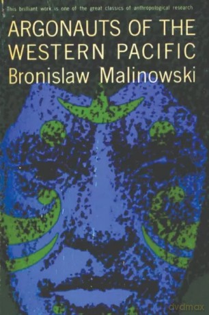 Argonauts of the Western Pacific - Bronislaw Malinowski [KSIĄŻKA]