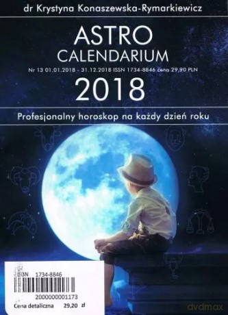 AstroCalendarium 2018 - Krystyna Konaszewska-Rymarkiewicz [KSIĄŻKA]