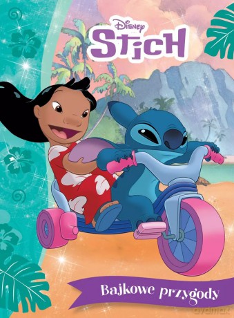 Bajkowe przygody. Disney Stitch - Katarzyna Łączyńska (tłum.) [KSIĄŻKA]