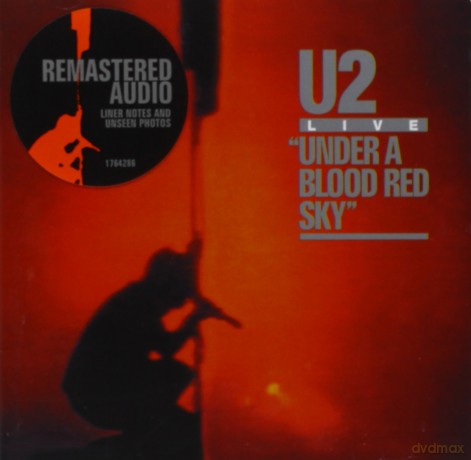 U2: Under A Blood Red Sky Remastered [CD]