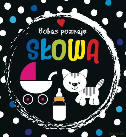 Bobas poznaje słowa [KSIĄŻKA]