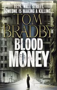 Bradby, Blood Money (Buss F) - Tom Bradby [KSIĄŻKA]