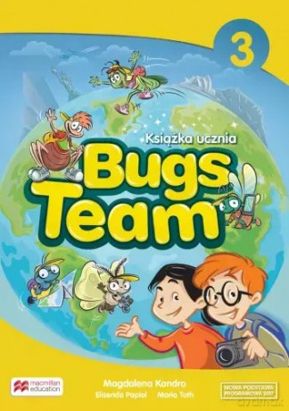 Bugs Team 3. Książka nauczyciela - Magdalena Kondro, Elisenda Papiol, Maria Toth [KSIĄŻKA]