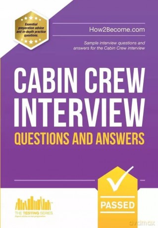 Cabin Crew Interview Questions and Answers - How2Become [KSIĄŻKA]