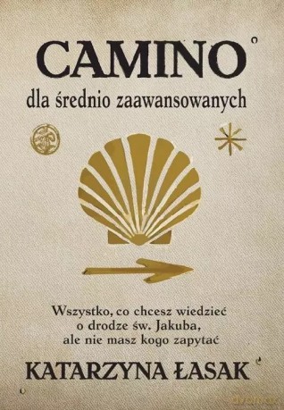 Camino dla średnio zaawansowanych - Łasak Katarzyna