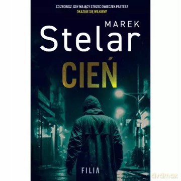 Cień - Marek Stelar [KSIĄŻKA]