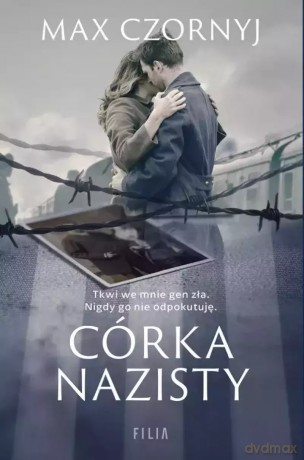 Córka nazisty - Max Czornyj [KSIĄŻKA]