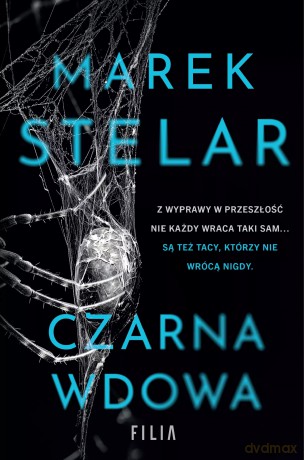 Czarna wdowa. Z autografem - Marek Stelar [KSIĄŻKA]