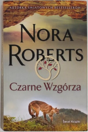 Czarne Wzgórza - Nora Roberts [KSIĄŻKA]