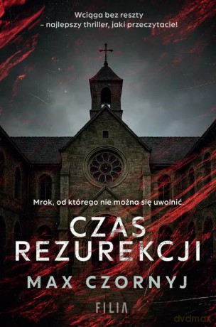 Czas rezurekcji - Max Czornyj [KSIĄŻKA]