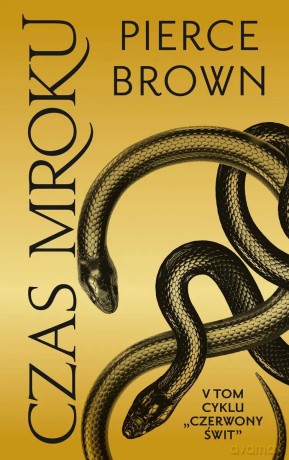 Czerwony świt. Tom 5. Czas mroku - Pierce Brown [KSIĄŻKA]