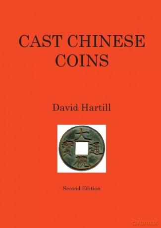 David Hartill Cast Chinese Coins Second Edition - David Hartill [KSIĄŻKA]