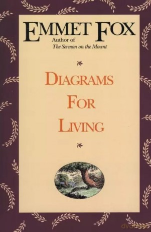 Diagrams for the Living - Emmet Fox [KSIĄŻKA]