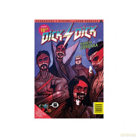 Dick 4 Dick. Harem Zordaxa - Rebelka Jakub [KOMIKS]
