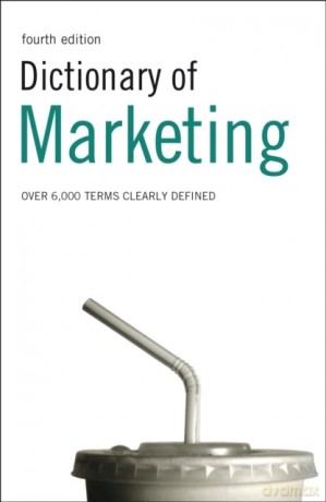 Dictionary of Marketing. 4th edition. PB [KSIĄŻKA]