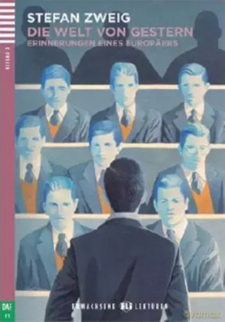 Die Welt von Gestern + audio mp3 - Stefan Zweig [KSIĄŻKA]