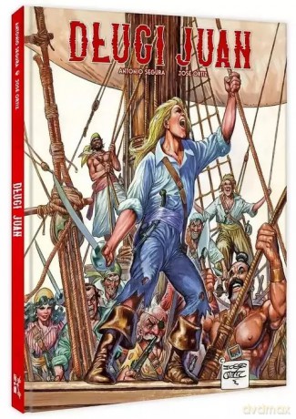 Długi Juan - Antonio Segura [KOMIKS]