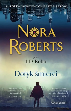 Dotyk śmierci - Nora Roberts [KSIĄŻKA]