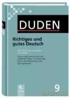 Duden 09. Richtiges und gutes Deutsch 2011 [KSIĄŻKA]