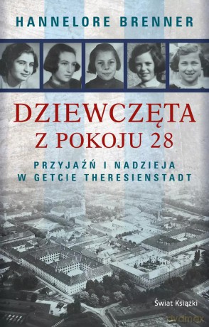 Dziewczęta z pokoju 28 - Hannelore Brenner [KSIĄŻKA]