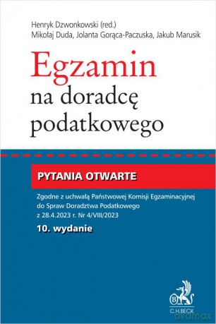 Egzamin na doradcę podatkowego. Pytania otwarte [KSIĄŻKA]