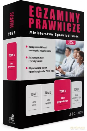 Egzaminy Prawnicze Ministerstwa Sprawiedliwości 2026. Tom 3. Akta gospodarcze [KSIĄŻKA]