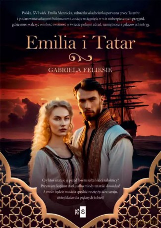 Emilia i Tatar - Gabriela Feliksik [KSIĄŻKA]