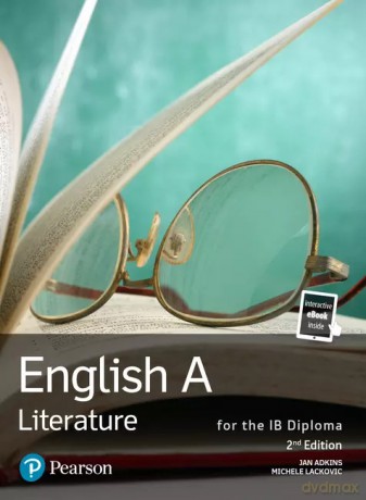English A Literature for the IB Diploma - Jan Adkins, Michele Lackovic [KSIĄŻKA]