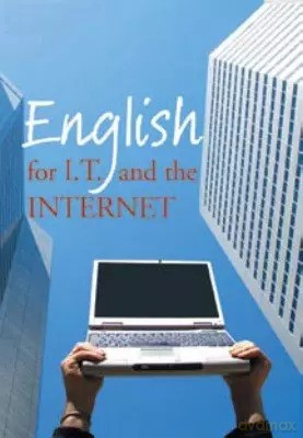 English for I.T. And the Internet Book [KSIĄŻKA]