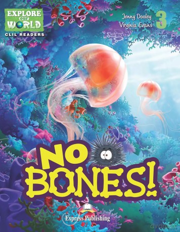 EP CLIL Readers: No Bones. Reader + kod DigiBook [KSIĄŻKA]