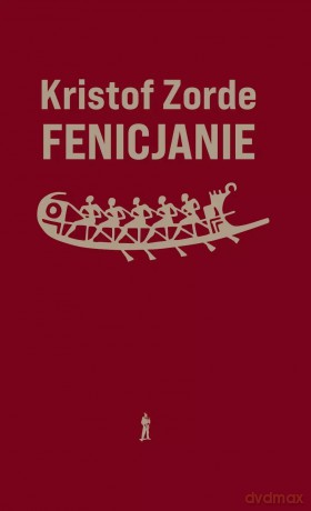 Fenicjanie - Kristof Zorde [KSIĄŻKA]
