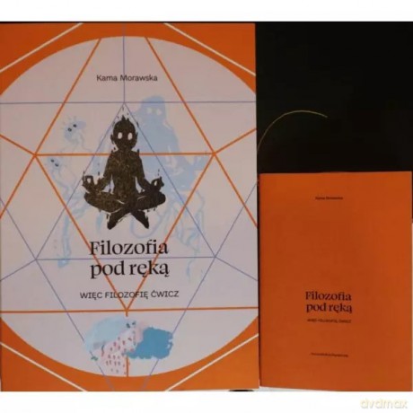 Filozofia pod rękę - Morawska Kama [KSIĄŻKA]