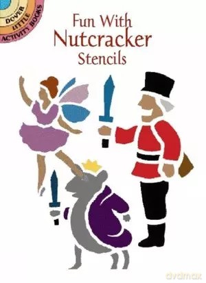Fun with Nutcracker Stencils (Dover Stencils) - Marty Noble, Christmas [KSIĄŻKA]