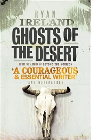 Ghosts of the Desert - Ireland Ryan [KSIĄŻKA]