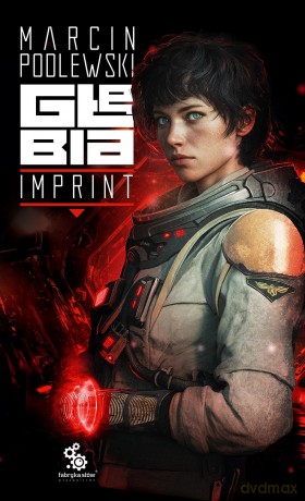 Głębia. Imprint - Marcin Podlewski [KSIĄŻKA]