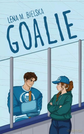 Goalie (wydanie pocketowe) - Lena M. Bielska [KSIĄŻKA]