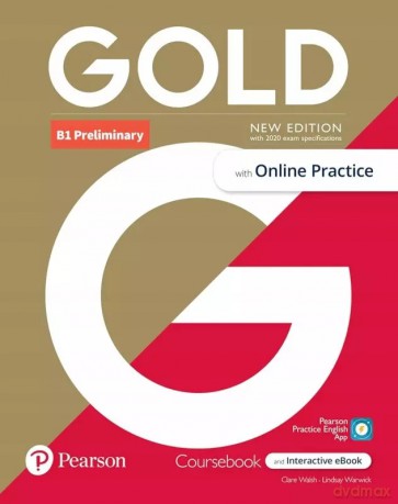 Gold B1 Preliminary. New Edition. Coursebook with Online Practice + eBook [KSIĄŻKA]
